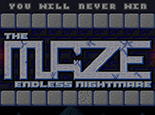 The Maze Endless Nightmare